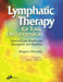 Lymphatic Therapy for Toxic Congestion