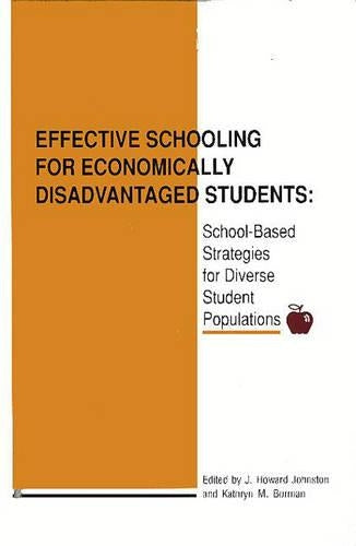 Effective Schooling for Economically Disadvantaged Students