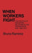 When Workers Fight