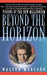 Beyond the Horizon