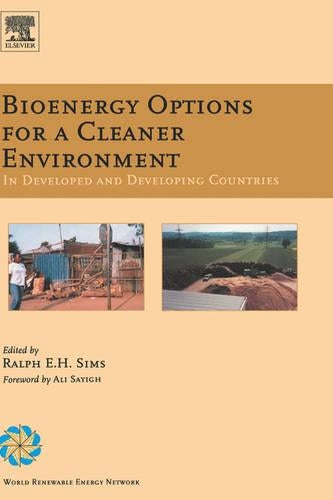 Bioenergy Options for a Cleaner Environment: in Developed and Developing Countries