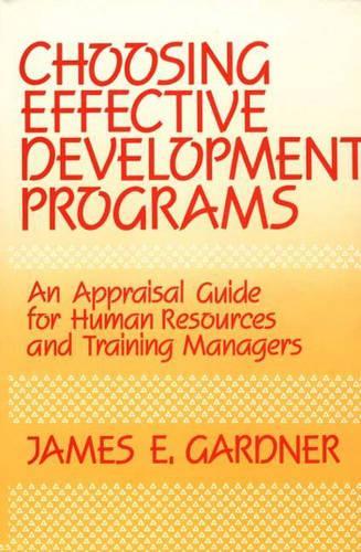 Choosing Effective Development Programs