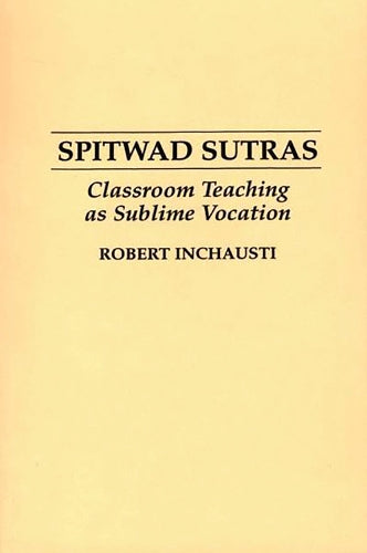 Spitwad Sutras
