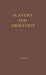 Slavery and Abolition