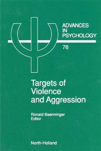 Targets of Violence and Aggression