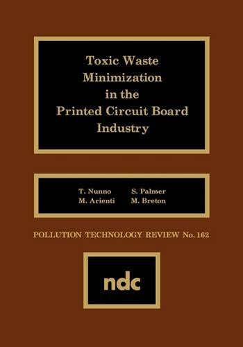 Toxic Waste Minimization in the Printed Circuit Board Industry