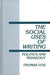 The Social Uses of Writing
