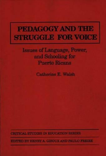 Pedagogy and the Struggle for Voice