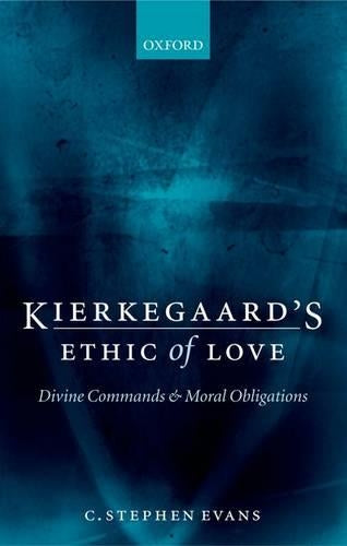 Kierkegaard's Ethic of Love