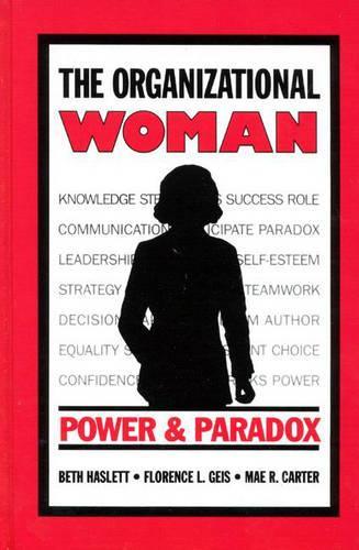 The Organizational Woman