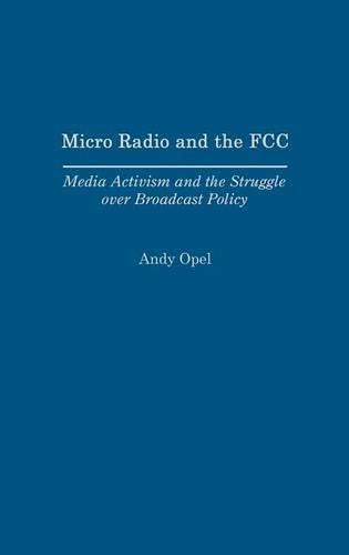 Micro Radio and the FCC