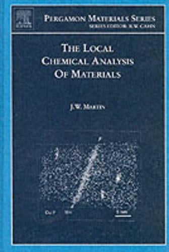 The Local Chemical Analysis of Materials