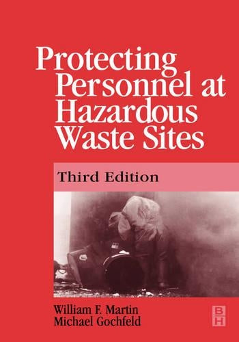 Protecting Personnel at Hazardous Waste Sites