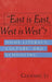 "East is East, West is West"?