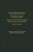 Working Theory