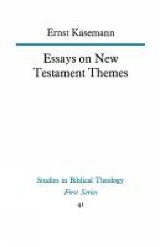 Essays on New Testament Themes