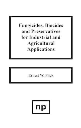 Fungicides, BIocides and Preservative for Industrial and Agricultural Applications