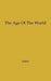 The Age of the World