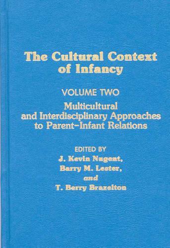 Cultural Context of Infancy