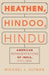 Heathen, Hindoo, Hindu
