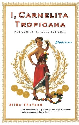 I, Carmelita Tropicana