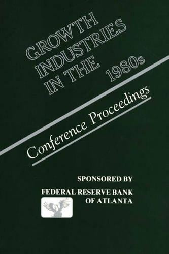 Growth Industries in the 1980s