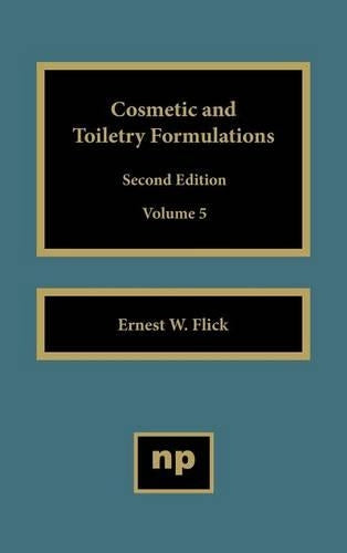 Cosmetic and Toiletry Formulations, Vol. 5