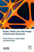 Elastic, Plastic and Yield Design of Reinforced Structures