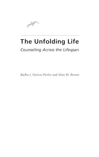 The Unfolding Life