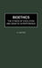 Bioethics