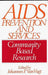AIDS Prevention and Services