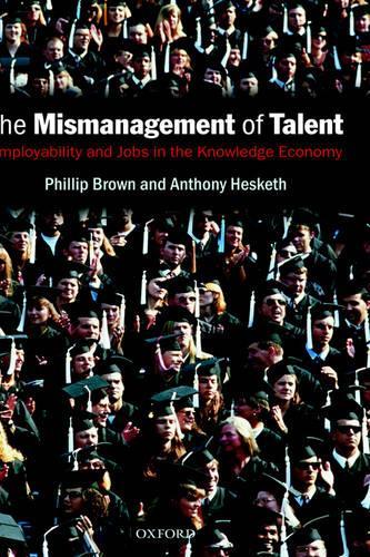 The Mismanagement of Talent