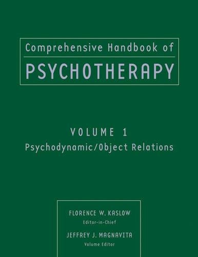 Comprehensive Handbook of Psychotherapy, Psychodynamic / Object Relations