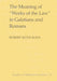 The Meaning of "Works of the Law" in Galatians and Romans