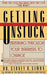 Getting Unstuck
