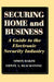 Securing Home and Business