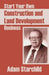 Start Your Own Construction and Land Development Business