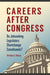 Careers after Congress