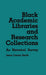 Black Academic Libraries and Research Collections