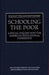 Schooling the Poor