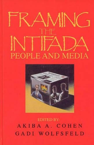 Framing the Intifada