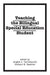 Teaching the Bilingual Special Education Student