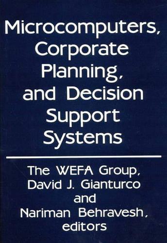 Microcomputers, Corporate Planning, and Decision Support Systems