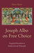 Joseph Albo on Free Choice