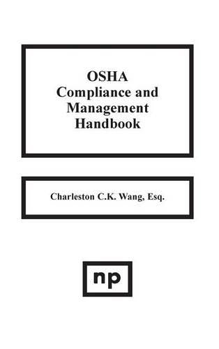 OSHA Compliance and Management Handbook