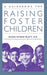 A Guidebook for Raising Foster Children