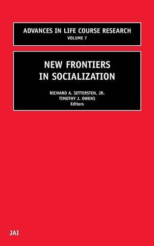 New Frontiers in Socialization