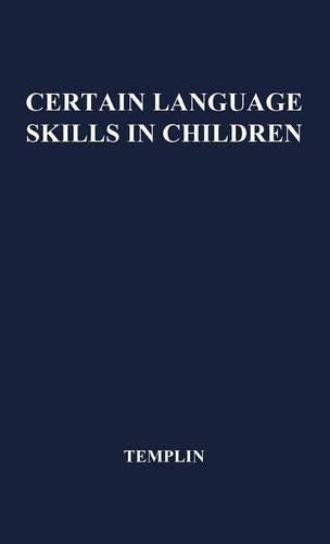 Certain Language Skills in Children