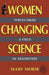 Women Changing Science