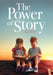 The Power of Story